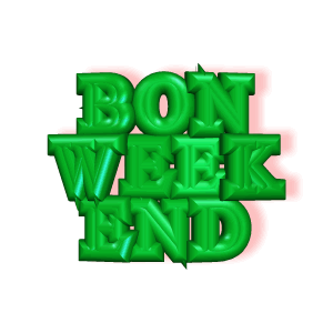 BON WEEK END 3D